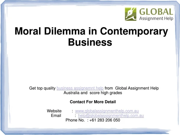 Moral Dilemma in Contemporary Business and Its Ethics