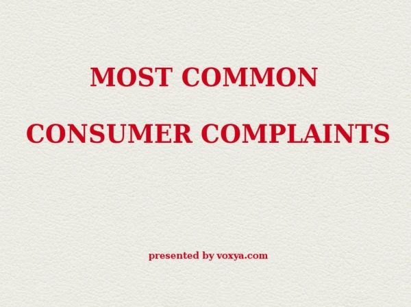 Most common consumer complaints in India