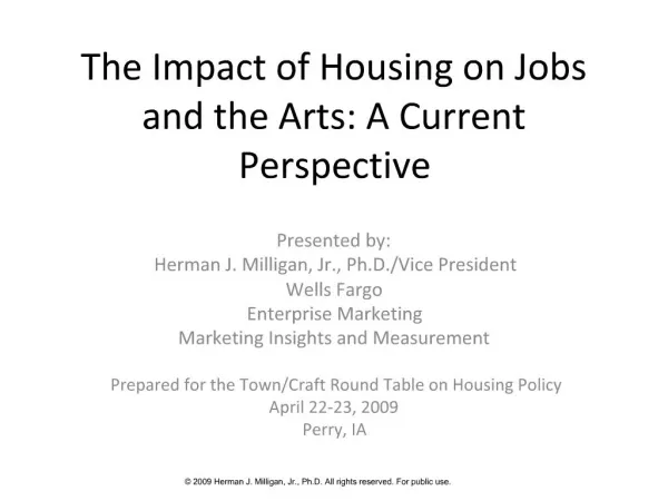 The Impact of Housing on Jobs and the Arts: A Current Perspective