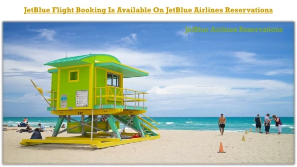 Explore the World Together with JetBlue Airlines Reservations