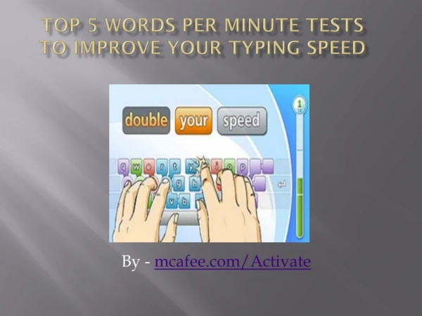 Top 5 Words Per Minute Tests To Improve Your Typing Speed