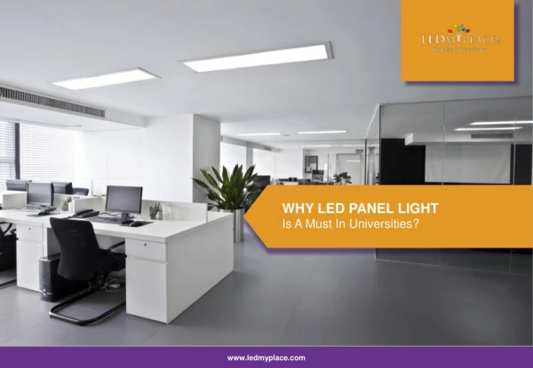 How LED Panel Light Helps To Improve Classroom Lighting?