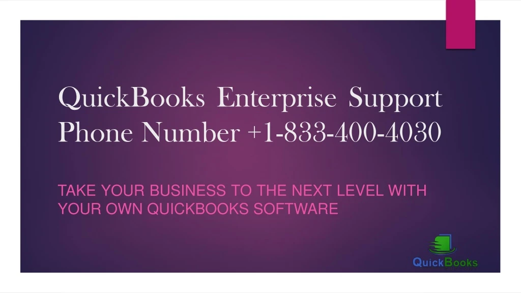 quickbooks enterprise support phone number 1 833 400 4030