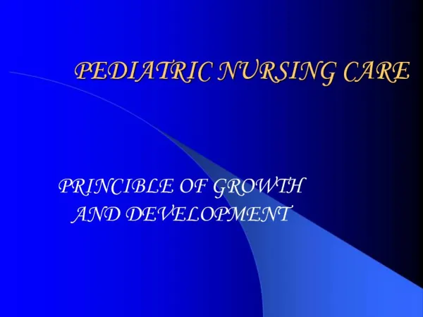 PEDIATRIC NURSING CARE