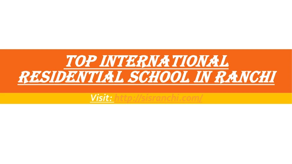 top international residential school in ranchi