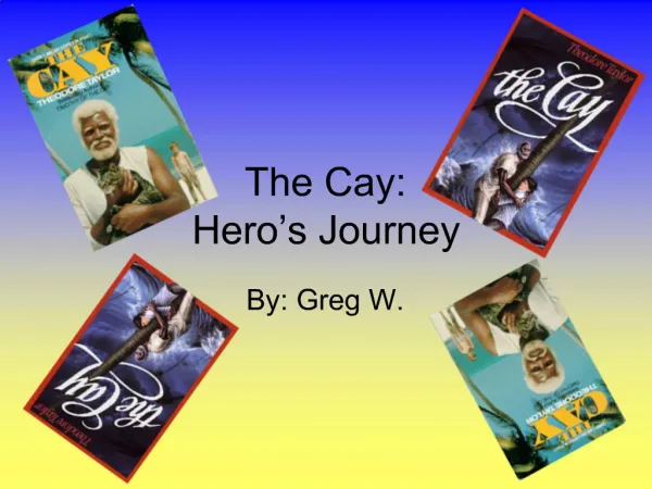 The Cay: Hero s Journey