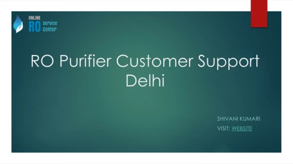RO Purifier Customer Support |Delhi