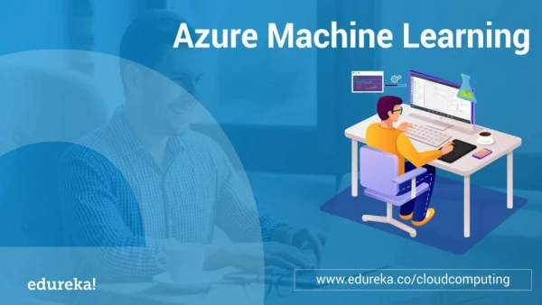 Azure Machine Learning Tutorial | Azure Tutorial | Azure Training | Edureka