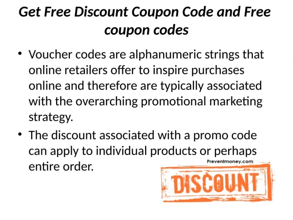 Get Free Discount Coupon Code and Free coupon codes