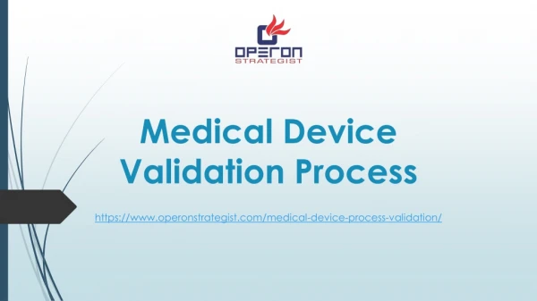 Medical Device Validation Process | Equipment Validation