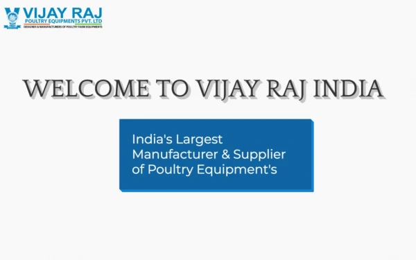 Find all the Poultry Equipment’s at Single Place - Vijay Raj India