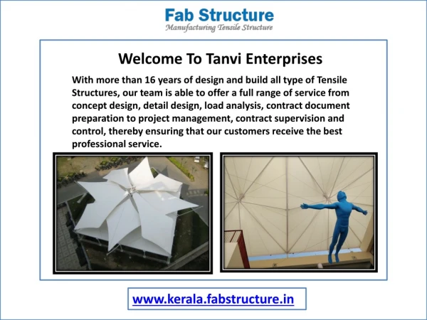 Tensile Structure in Kerala