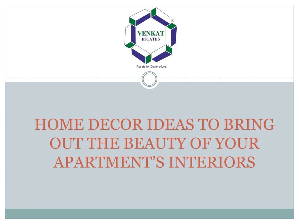 home decor ideas to bring out the beauty of your apartment s interiors