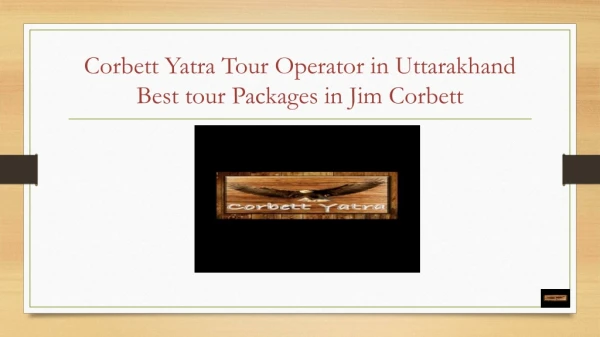 Corbett Yatra | Jim Corbett safari Packages
