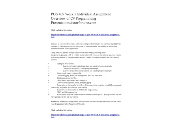 POS 409 Week 5 Individual Assignment Overview of C# Programming Presentation//tutorfortune.com