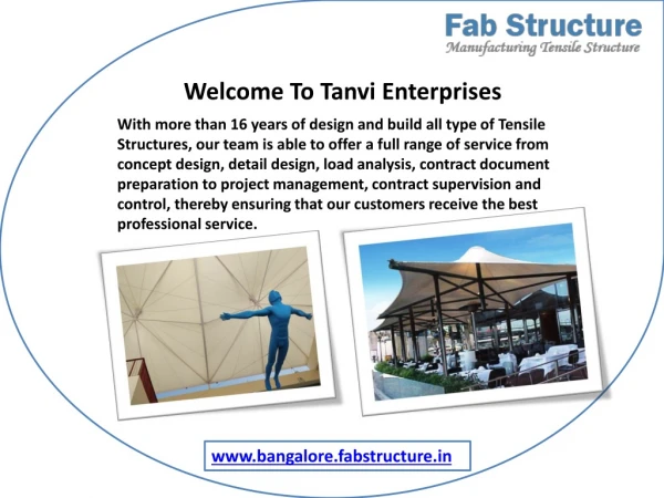 Tensile structure in bangalore