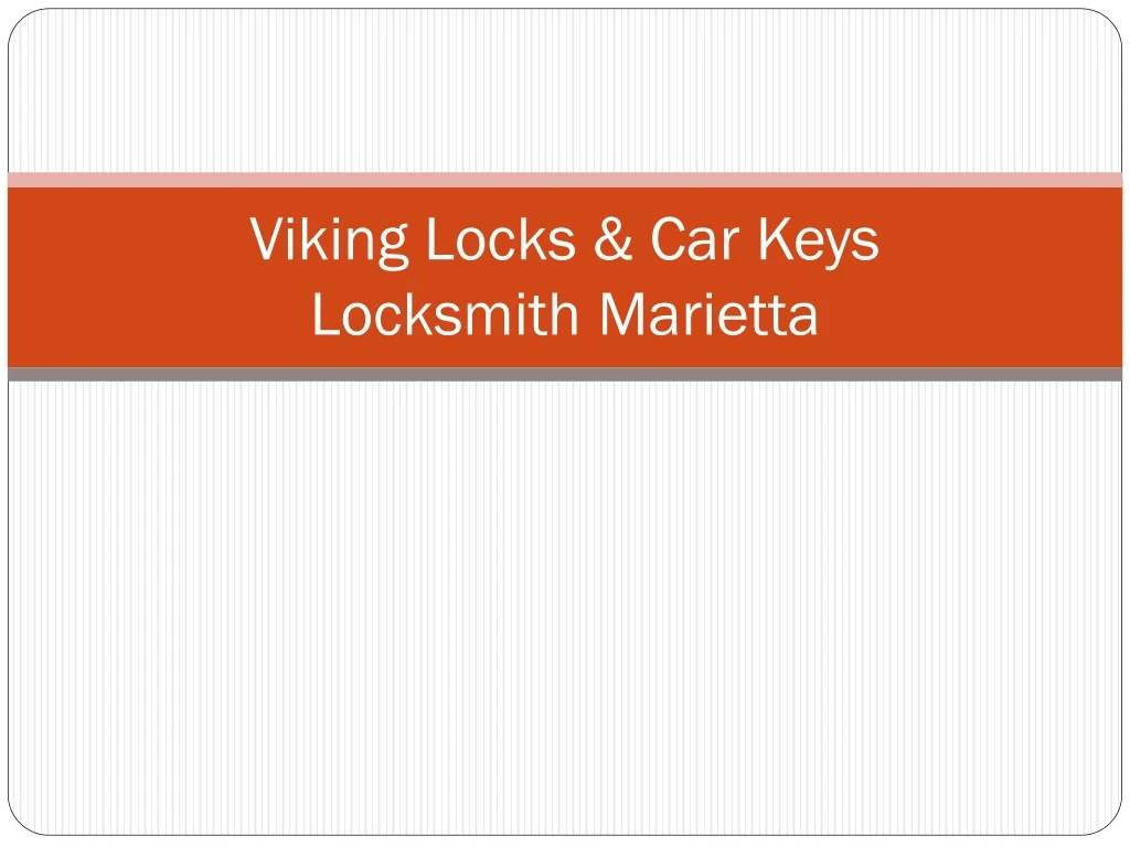 viking locks car keys locksmith marietta