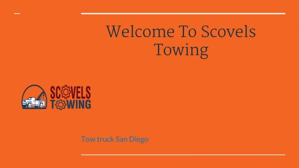 Tow truck San Diego | Scovelstowing