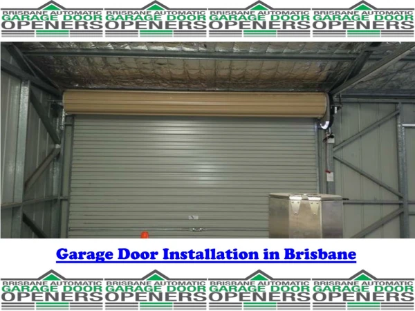 Garage door installations services in brisbane