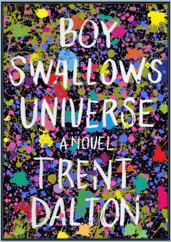 [PDF Download] Boy Swallows Universe By Trent Dalton eBook Read Online