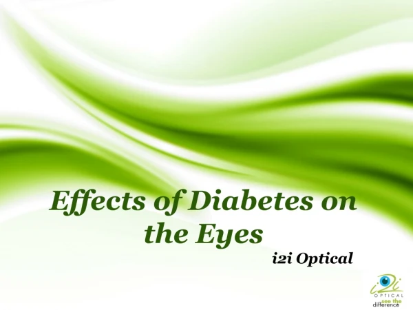 Effects of Diabetes on the Eyes