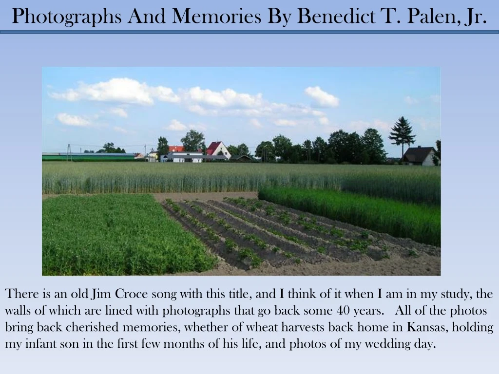 photographs and memories by benedict t palen jr