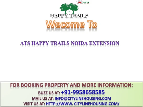 ATS Happy Trails#@ 91-9958658585 #@ 2 BHK Flats in Noida Extension