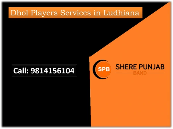 Dhol Players Services in Ludhiana Jodhpuri Band in Mumbai