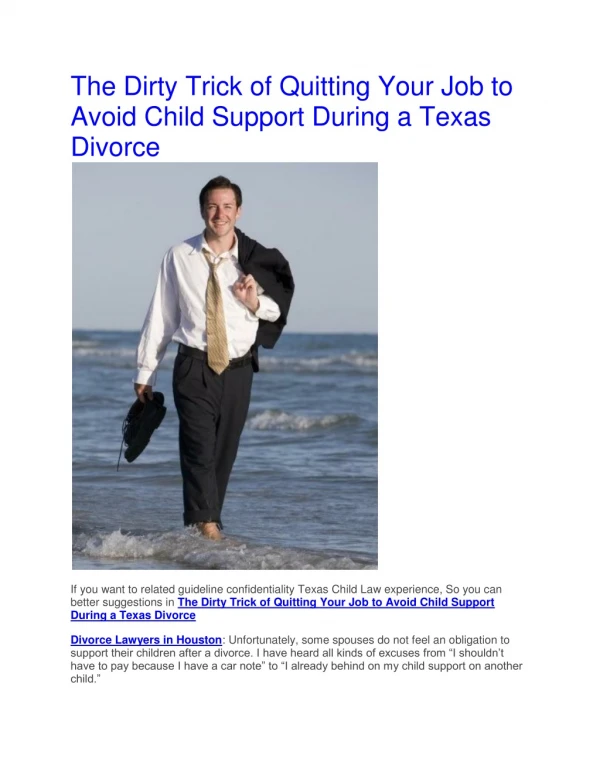The Dirty Trick of Quitting Your Job to Avoid Child Support During a Texas Divorce