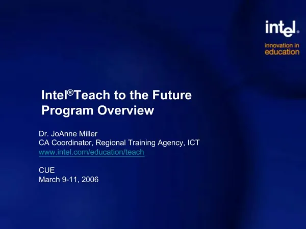 Intel Teach to the Future Program Overview