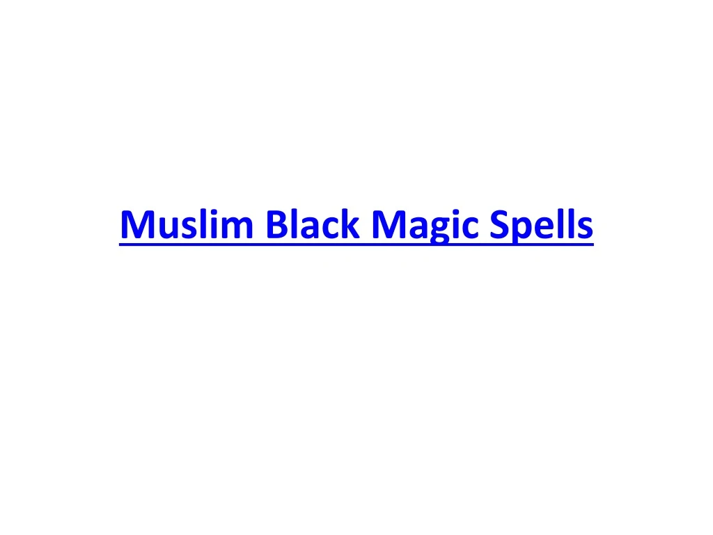 muslim black magic spells