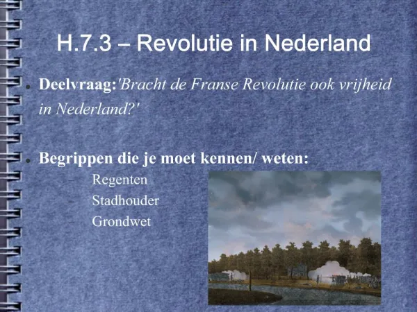 H.7.3 Revolutie in Nederland