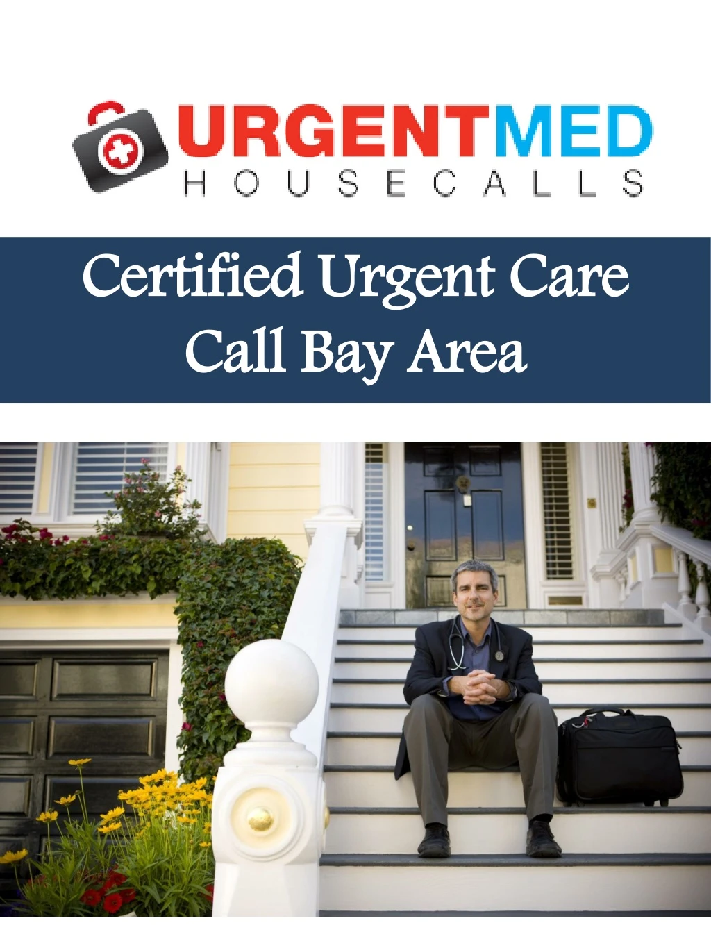 certified urgent care call bay area