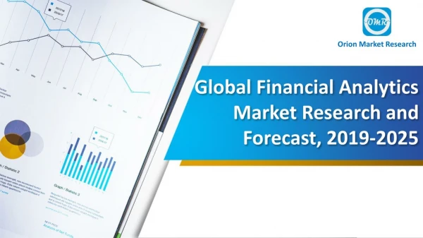 Global Financial Analytics Market Research and Forecast, 2019-2025
