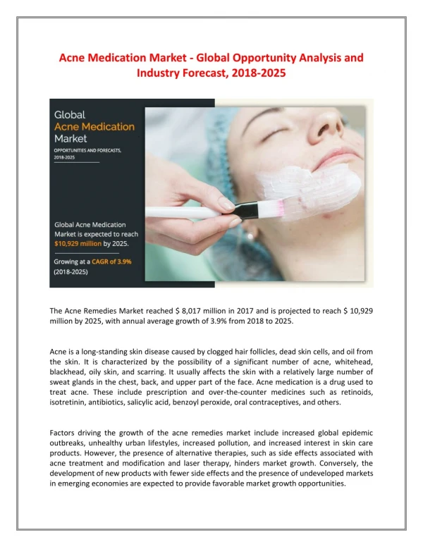 Acne Remedies Market is projected to reach $10,929 million by 2025