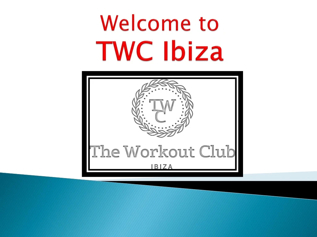 welcome to twc ibiza