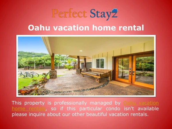 Oahu vacation home rentals