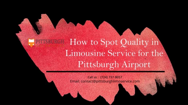 How to Spot Quality in Limousine Service for the Pittsburgh Airport