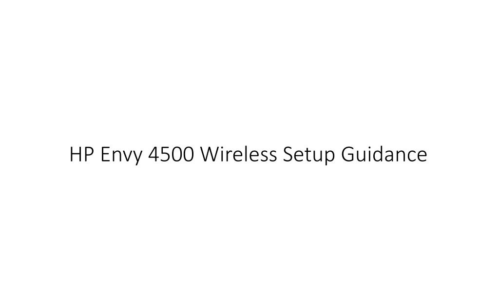 hp envy 4500 wireless setup guidance