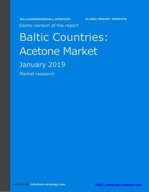 WMStrategy Demo Baltic Countries Acetone Market January 2019