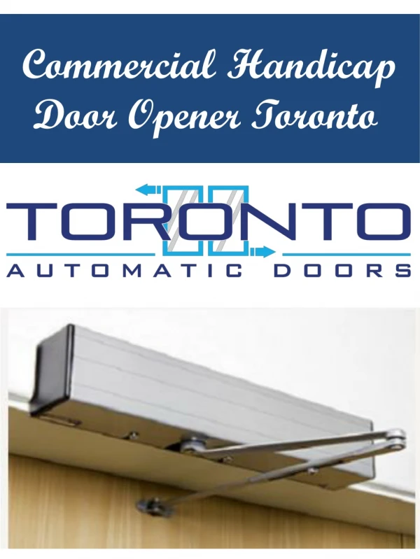 Commercial Handicap Door Opener Toronto