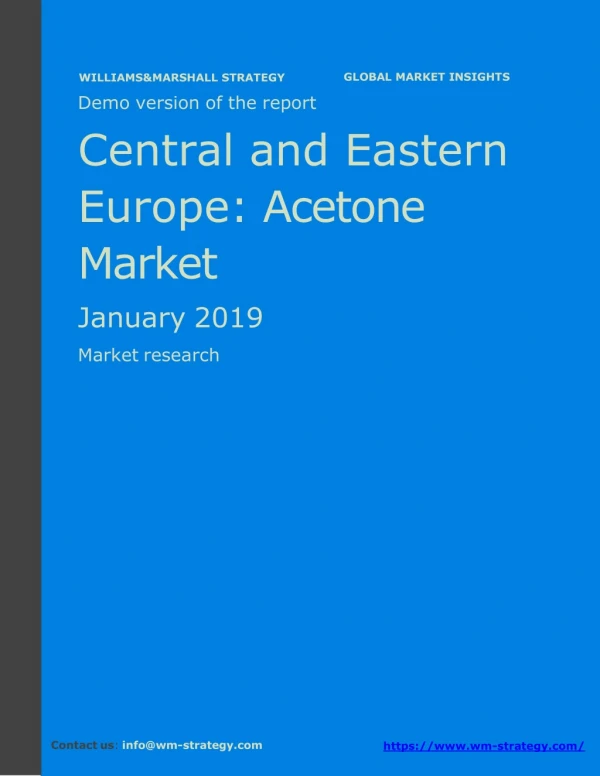 WMStrategy Demo Central and Eastern Europe Acetone Market January 2019