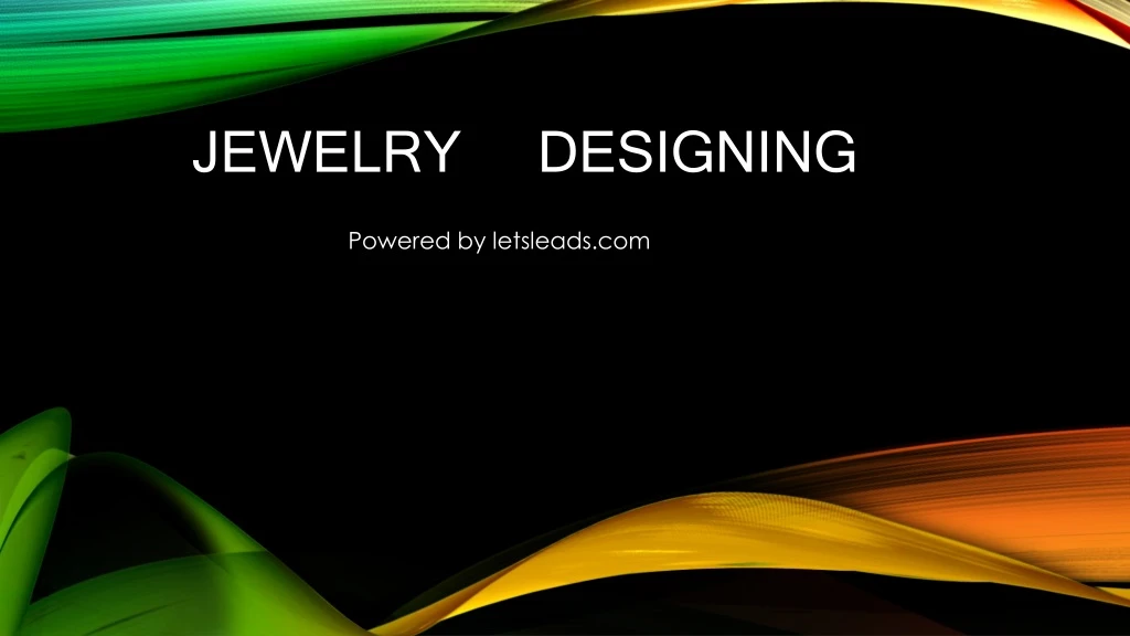 jewelry designing