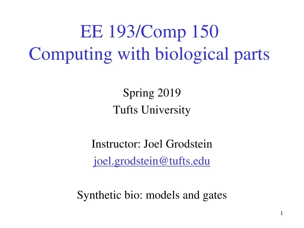 ee 193 comp 150 computing with biological parts
