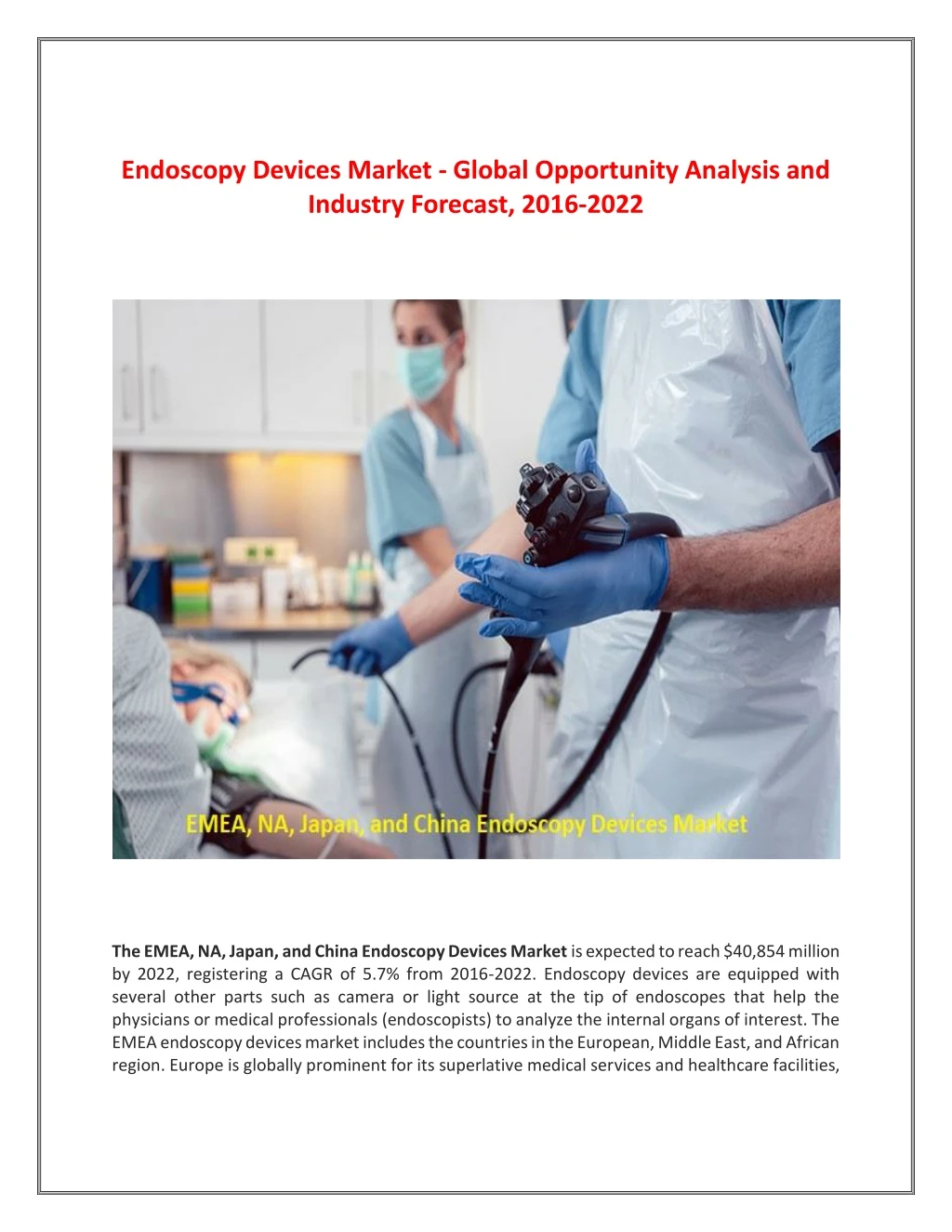 endoscopy devices market global opportunity