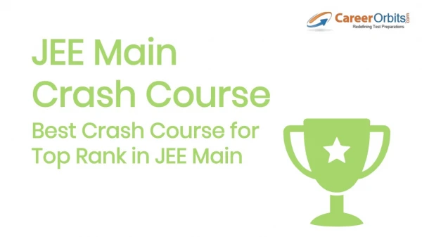 JEE Main Best Crash Course for Topper