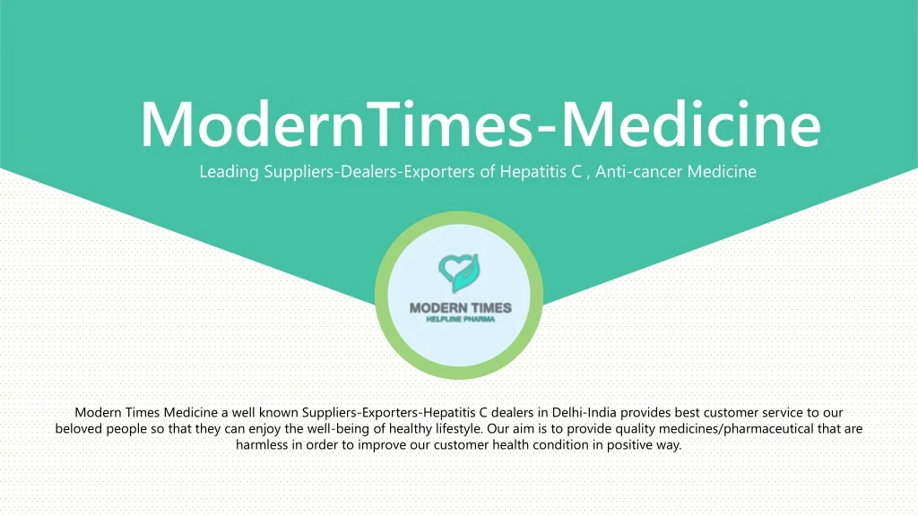 moderntimes medicine leading suppliers dealers