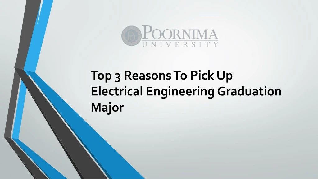 top 3 reasons to pick up electrical engineering