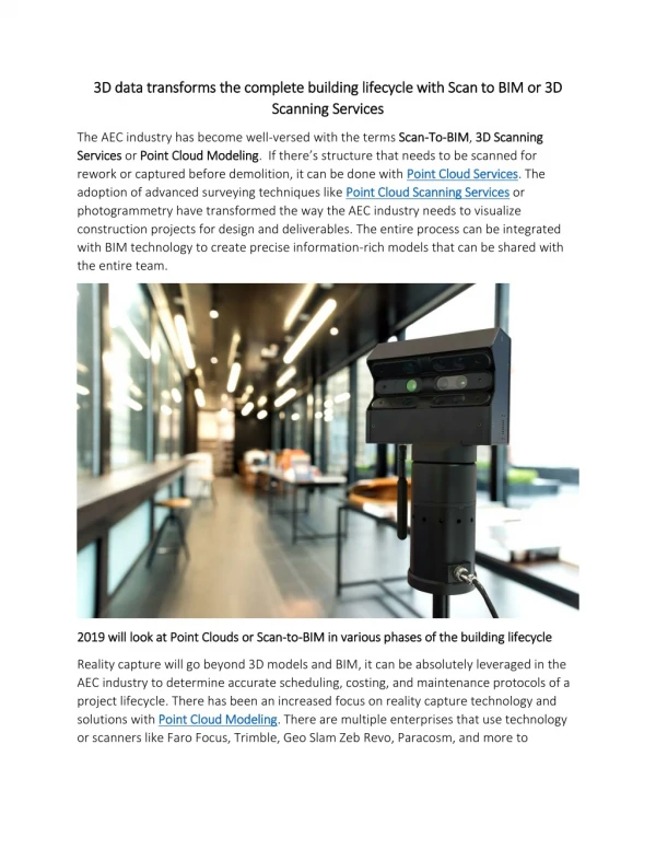 3D data transforms the complete building lifecycle with Scan to BIM or 3D Scanning Services
