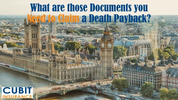 What are those Documents you Need to Claim a Death Payback?